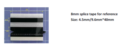 Guide Alignment Designed 16mm Splicing Tape For Panasonic Machine 0